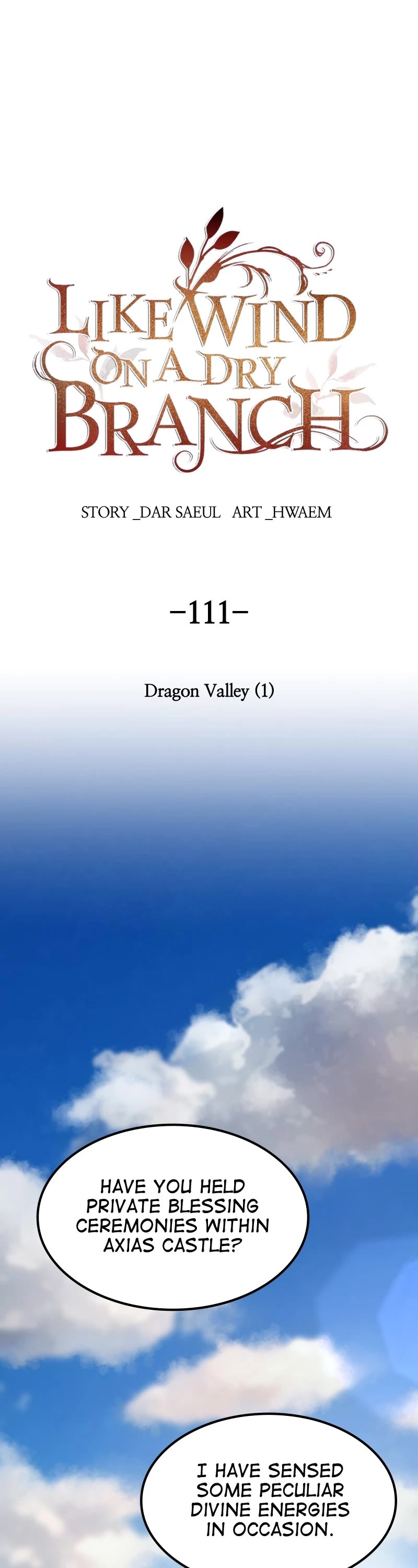 Like Wind on a Dry Branch Chapter 111 page 1 - Chapter 111: Ep. 111 - Dragon Valley (1)