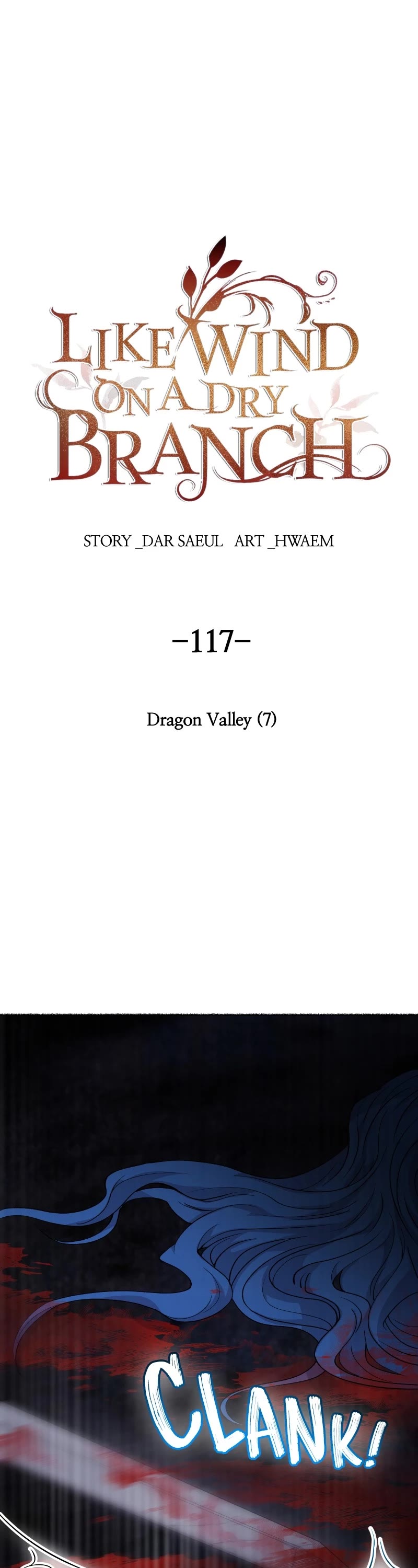 Like Wind on a Dry Branch Chapter 117 page 1 - Chapter 117: Ep. 117 - Dragon Valley (7)