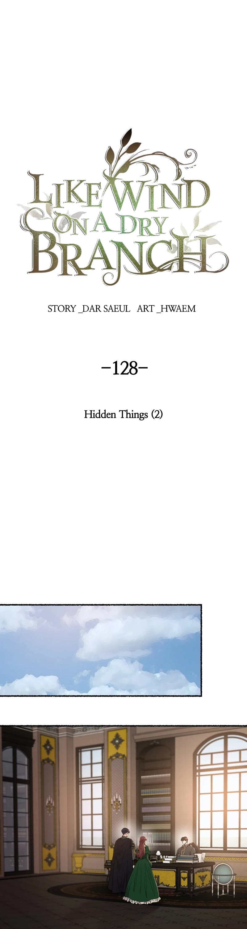 Like Wind on a Dry Branch Chapter 128 page 1 - Chapter 128: Ep. 128 - Hidden Things (2)