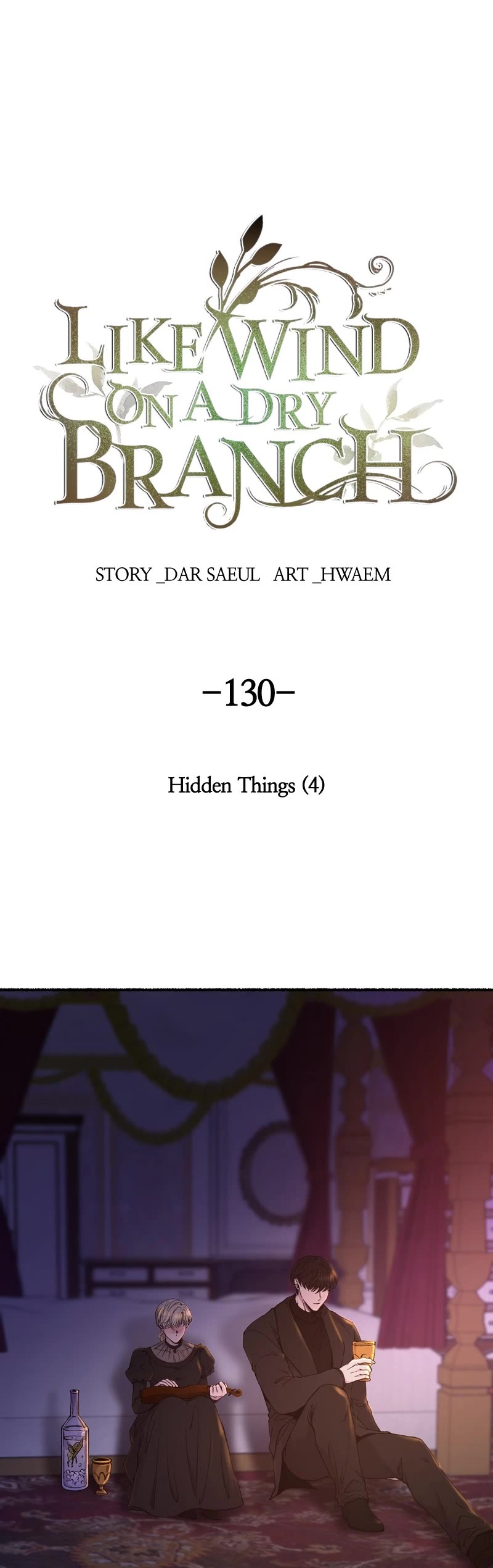 Like Wind on a Dry Branch Chapter 130 page 20 - Chapter 130: Ep. 130 - Hidden Things (4)