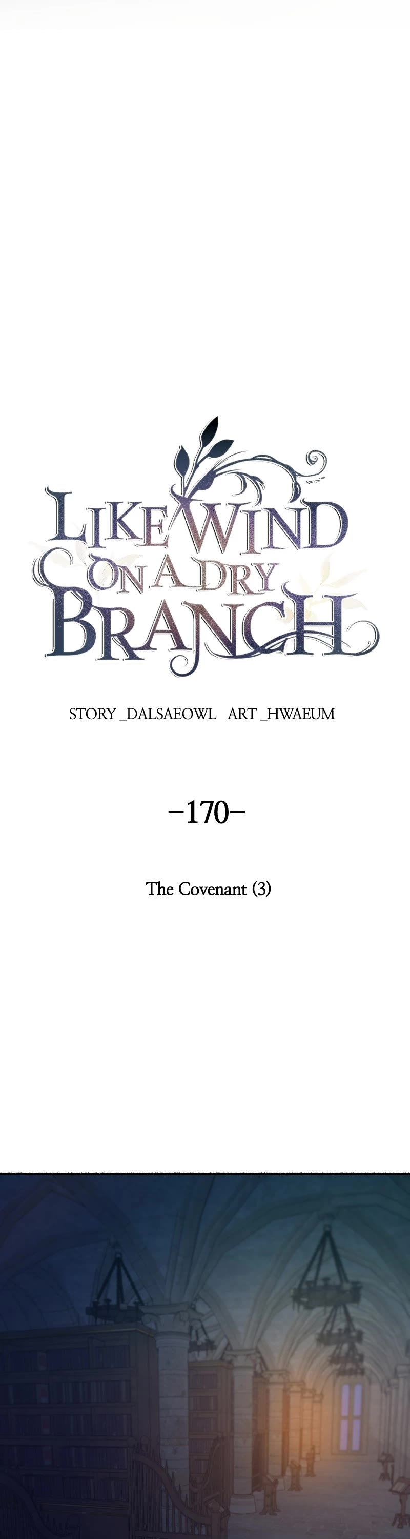 Like Wind on a Dry Branch Chapter 172 page 22 - Chapter 172: Ep. 170 - The Covenant (3)