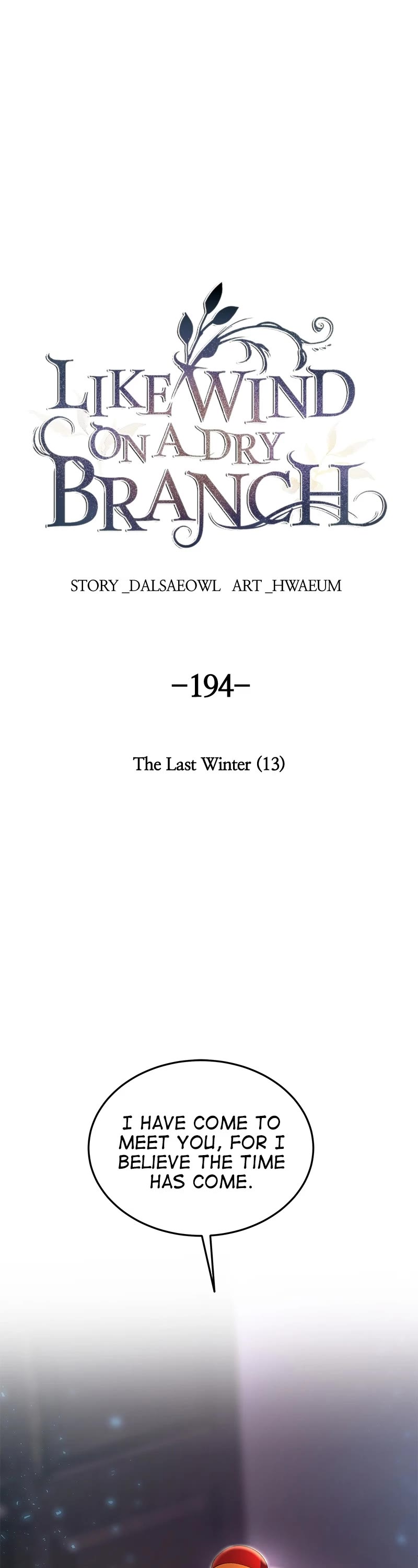 Like Wind on a Dry Branch Chapter 196 page 1 - Chapter 196: Ep. 194 - The Last Winter (13)