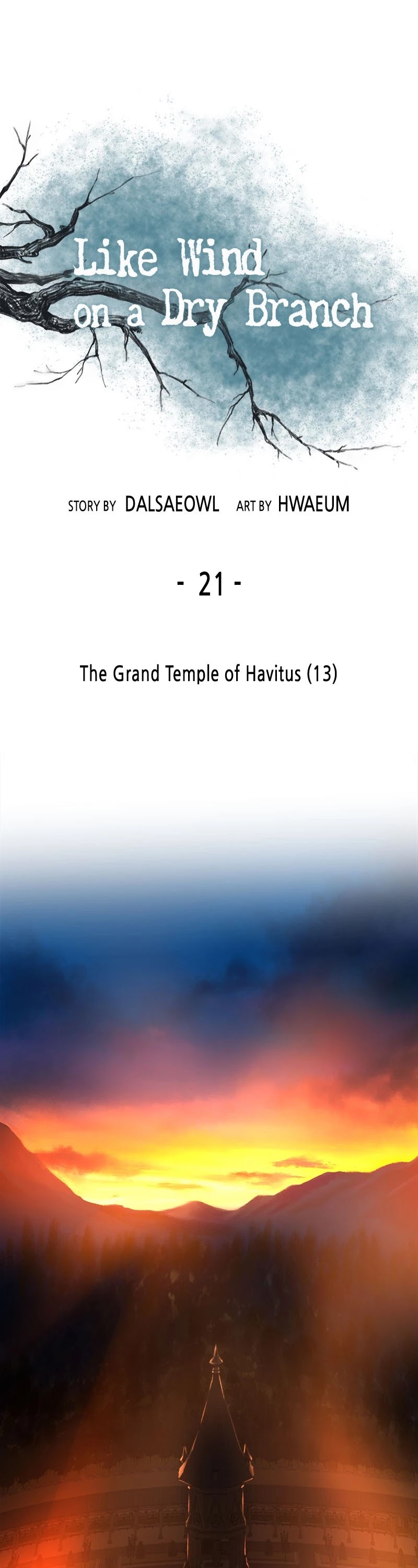 Like Wind on a Dry Branch Chapter 21 page 1 - Chapter 21: Ep. 21 - The Grand Temple of Havitus (13)