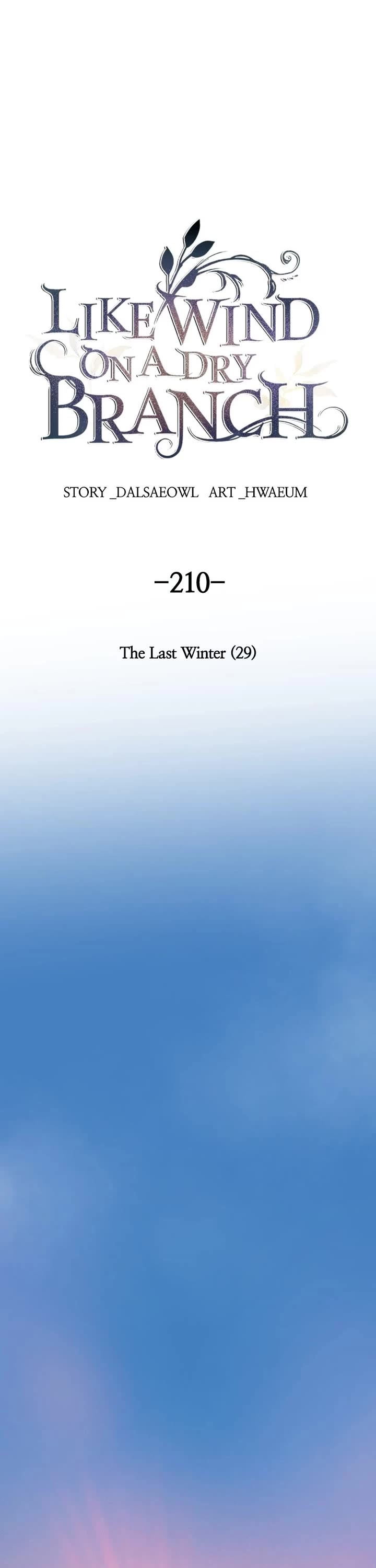 Like Wind on a Dry Branch Chapter 212 page 1 - Chapter 212: Ep. 210 - The Last Winter (29)
