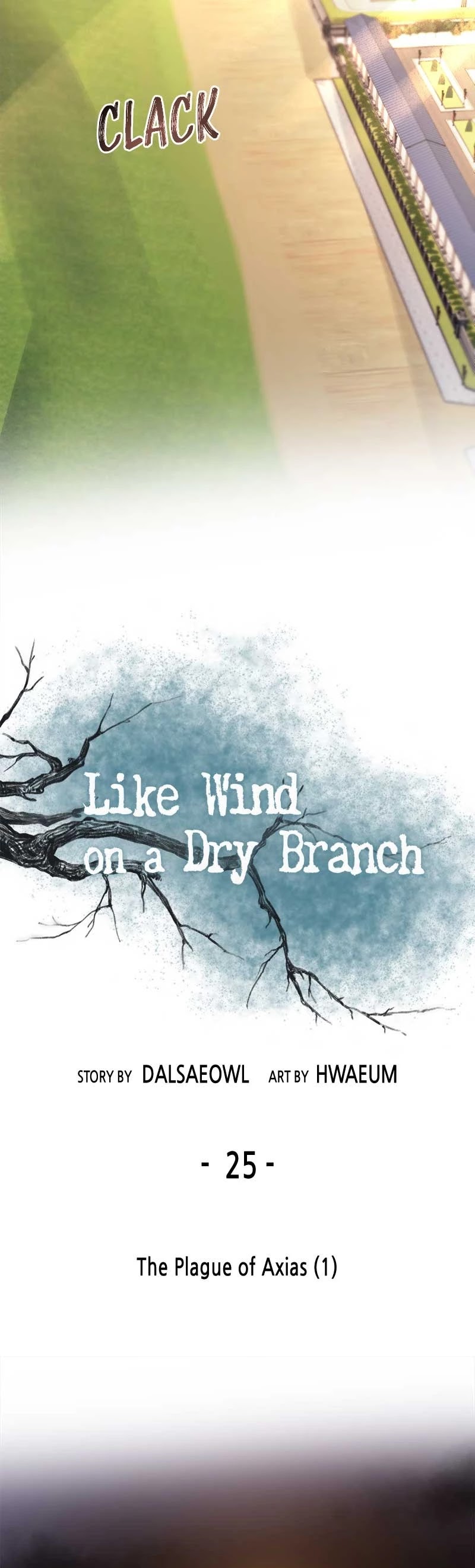 Like Wind on a Dry Branch Chapter 25 page 27 - Chapter 25: Ep. 25 - The Plague of Axias (1)