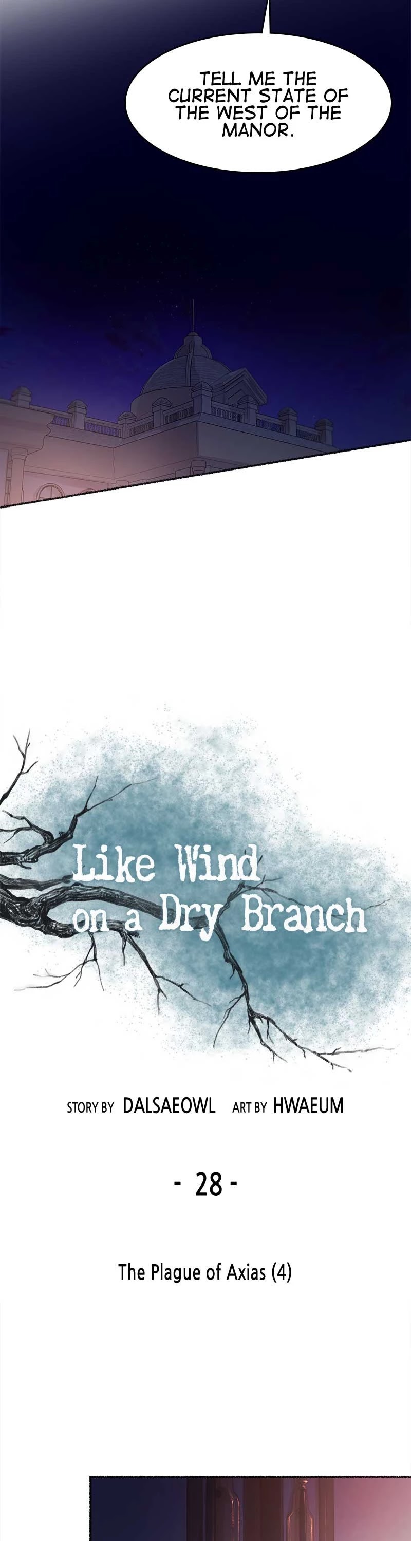 Like Wind on a Dry Branch Chapter 28 page 2 - Chapter 28: Ep. 28 - The Plague of Axias (4)
