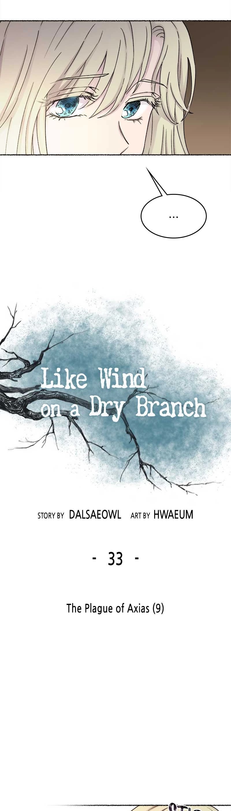 Like Wind on a Dry Branch Chapter 33 page 15 - Chapter 33: Ep. 33 - The Plague of Axias (9)