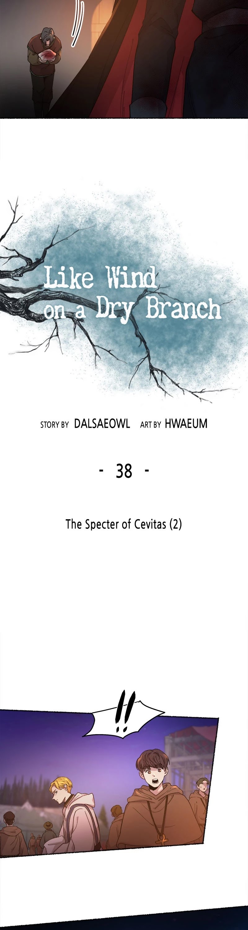 Like Wind on a Dry Branch Chapter 38 page 4 - Chapter 38: Ep. 38 - The Specter of Crevitas (2)