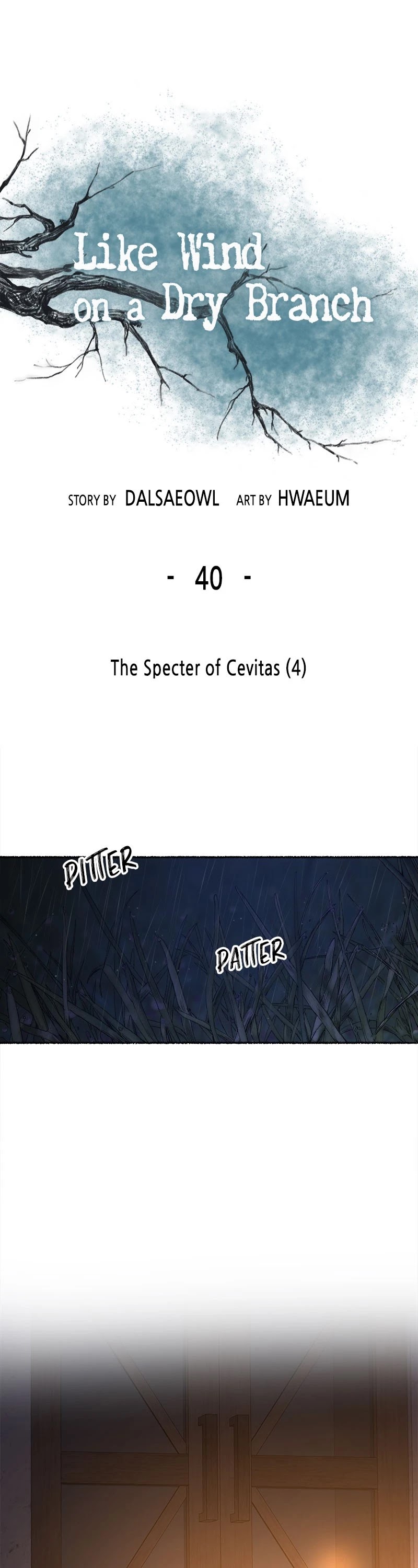 Like Wind on a Dry Branch Chapter 40 page 1 - Chapter 40: Ep.40 - The Specter of Crevitas (4)