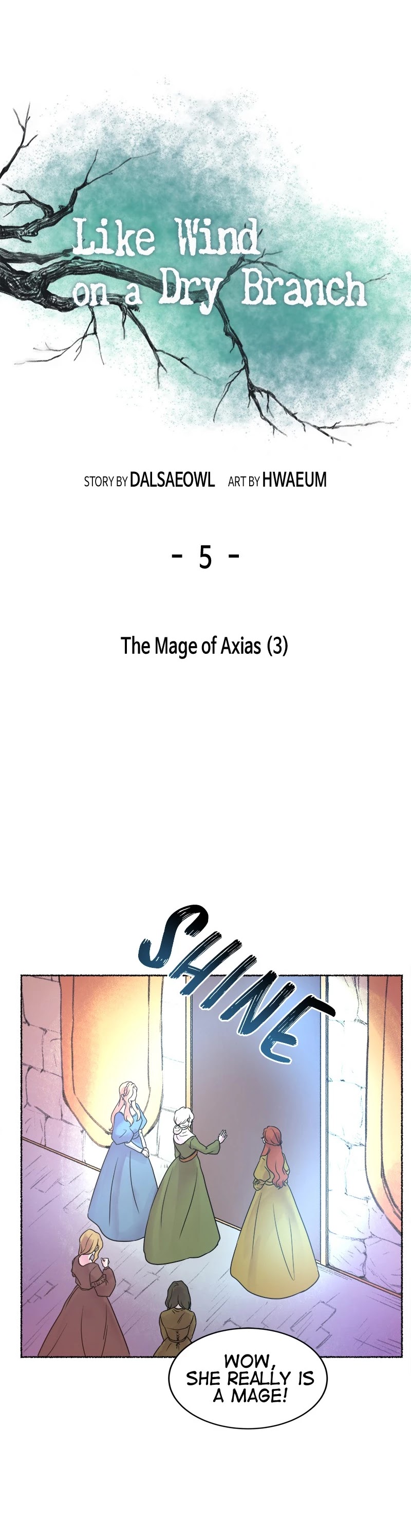 Like Wind on a Dry Branch Chapter 5 page 23 - Chapter 5: Ep. 5 - The Mage of Axias (3)