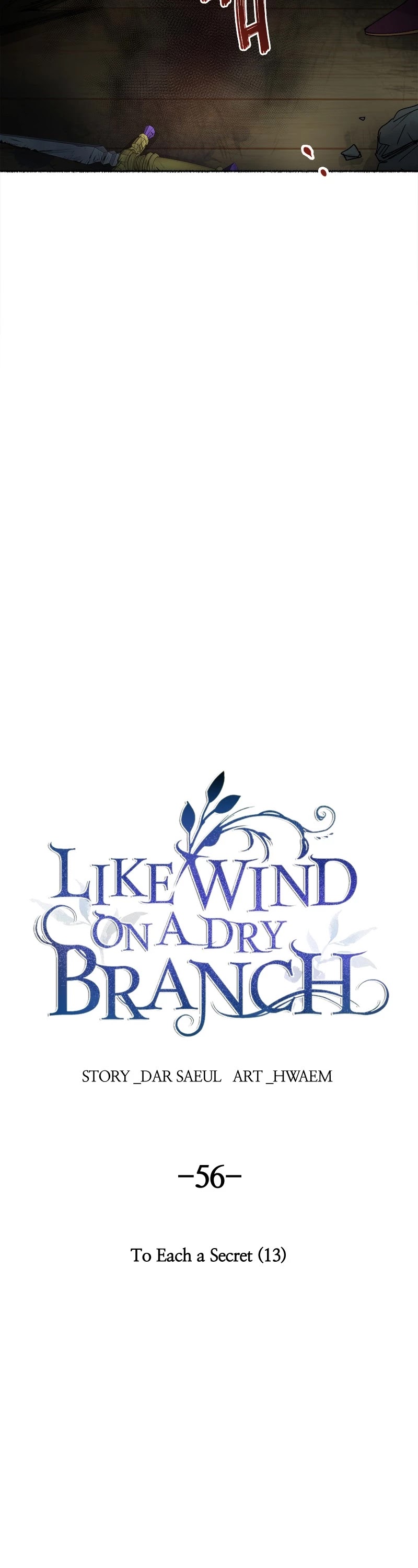 Like Wind on a Dry Branch Chapter 56 page 25 - Chapter 56: Ep. 56 - To Each a Secret (13)