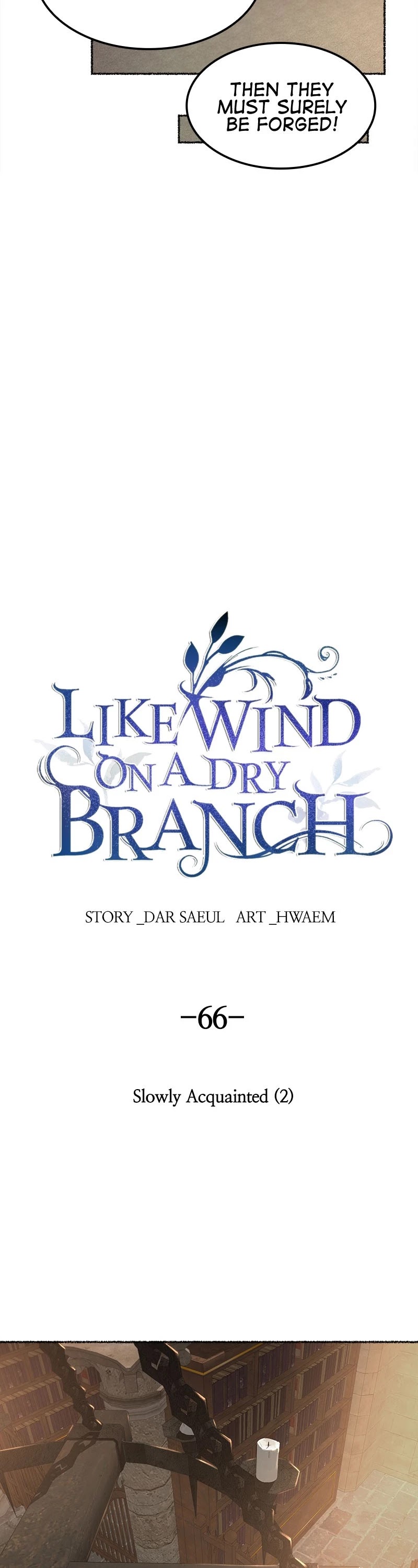 Like Wind on a Dry Branch Chapter 66 page 15 - Chapter 66: Ep. 66 - Slowly Acquainted (2)