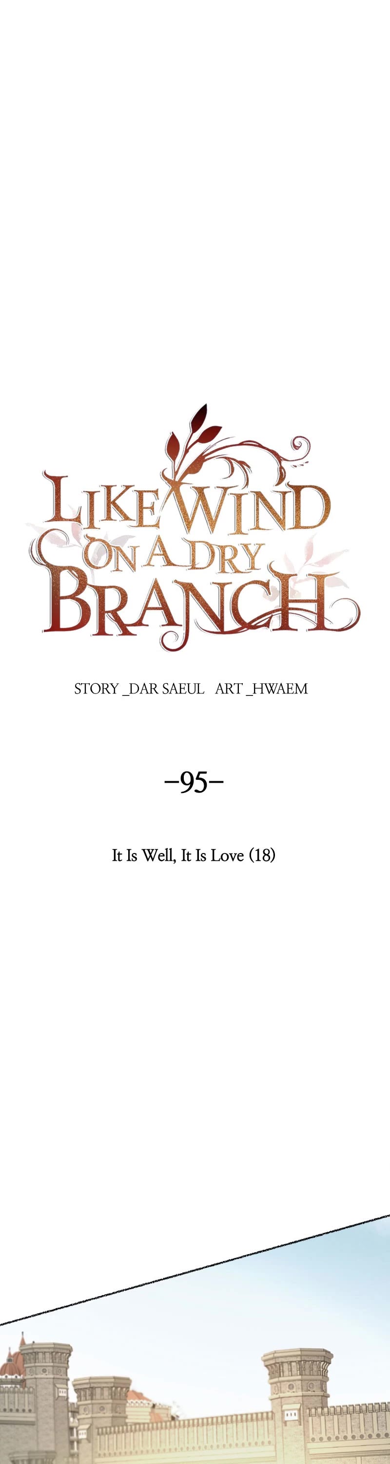 Like Wind on a Dry Branch Chapter 95 page 1 - Chapter 95: Ep. 95 - It Is Well, It Is Love (18)