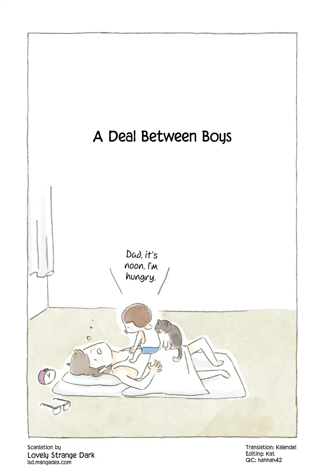 Little Ken and a Cat. Sometimes a Duck Chapter 7 page 1 - Chapter 7: A Deal Between Boys