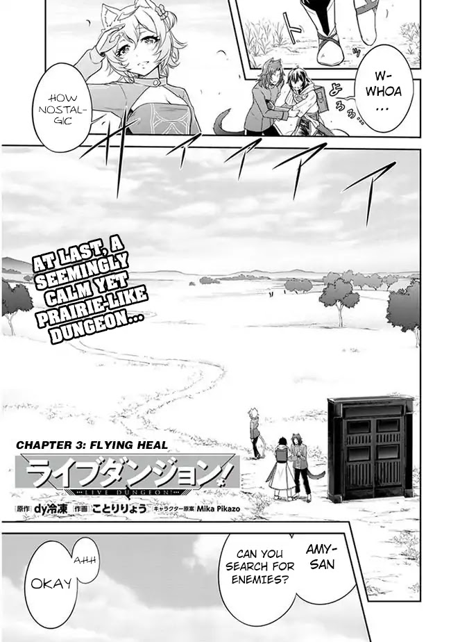 Live Dungeon! Chapter 3 page 3 - Chapter 3: Flying Healer