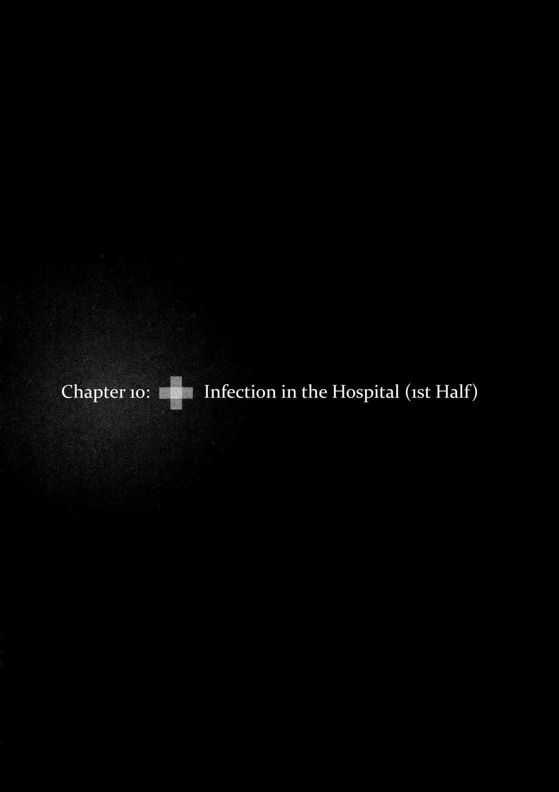 Livingstone Chapter 10 page 2 - Chapter 10: Infection in the Hospital (1)