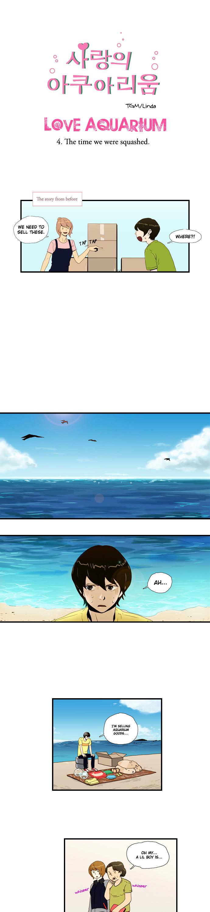 Love Aquarium Chapter 4 page 1 - Chapter 4 : The Time We Were Squashed