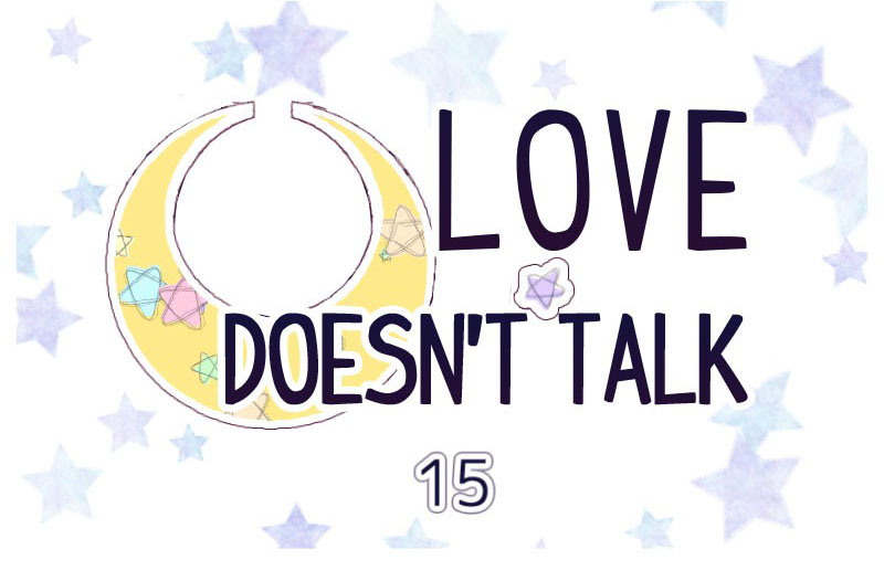 Love Doesn't Talk Chapter 15 page 2 - Chapter 15