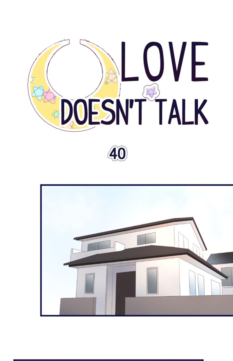 Love Doesn't Talk Chapter 40 page 2 - Chapter 40