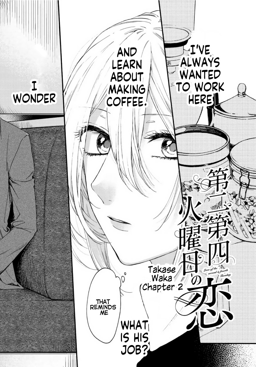 Love of the Second and Fourth Tuesday Chapter 2 page 2 - Chapter 2: What is your job?