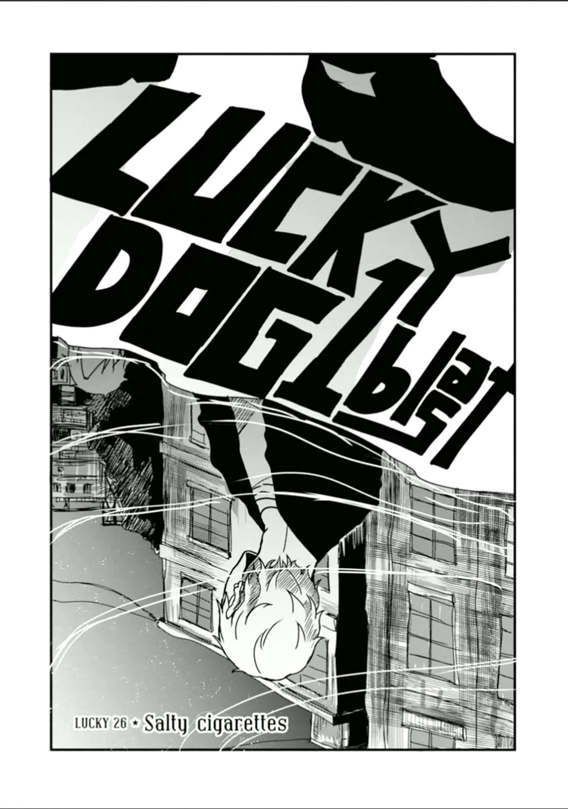 Lucky Dog 1 Blast Chapter 26 page 2 - Chapter 26: Salty cigarettes