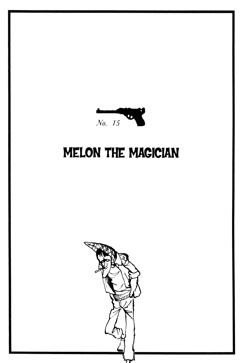 Lupin III: World’s Most Wanted Chapter 15 page 1 - Chapter 15: Melon The Magician