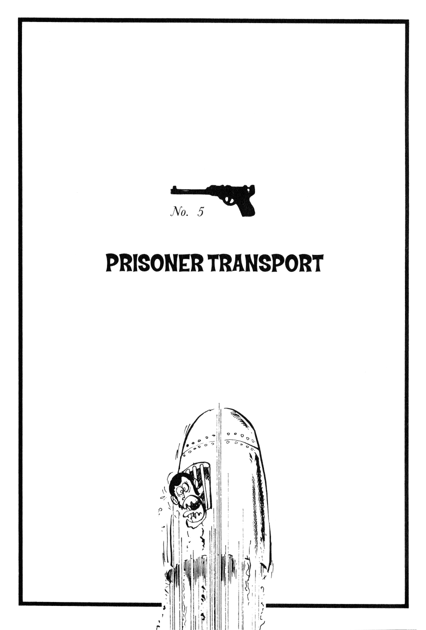 Lupin III: World’s Most Wanted Chapter 5 page 1 - Chapter 5: Prisoner Transport