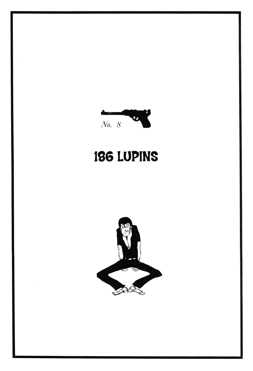Lupin III: World’s Most Wanted Chapter 8 page 1 - Chapter 8: 186 Lupins