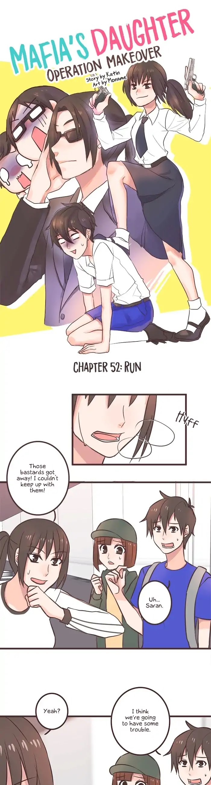Mafia's Daughter: Operation Makeover Chapter 52 page 4 - Chapter 52: Run