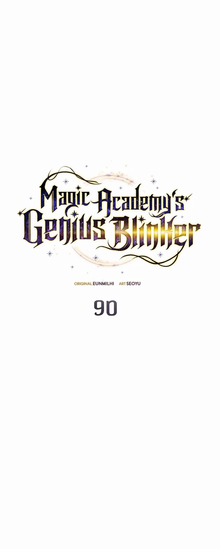 Magic Academy’s Genius Blinker Chapter 90 page 5 - Chapter 90