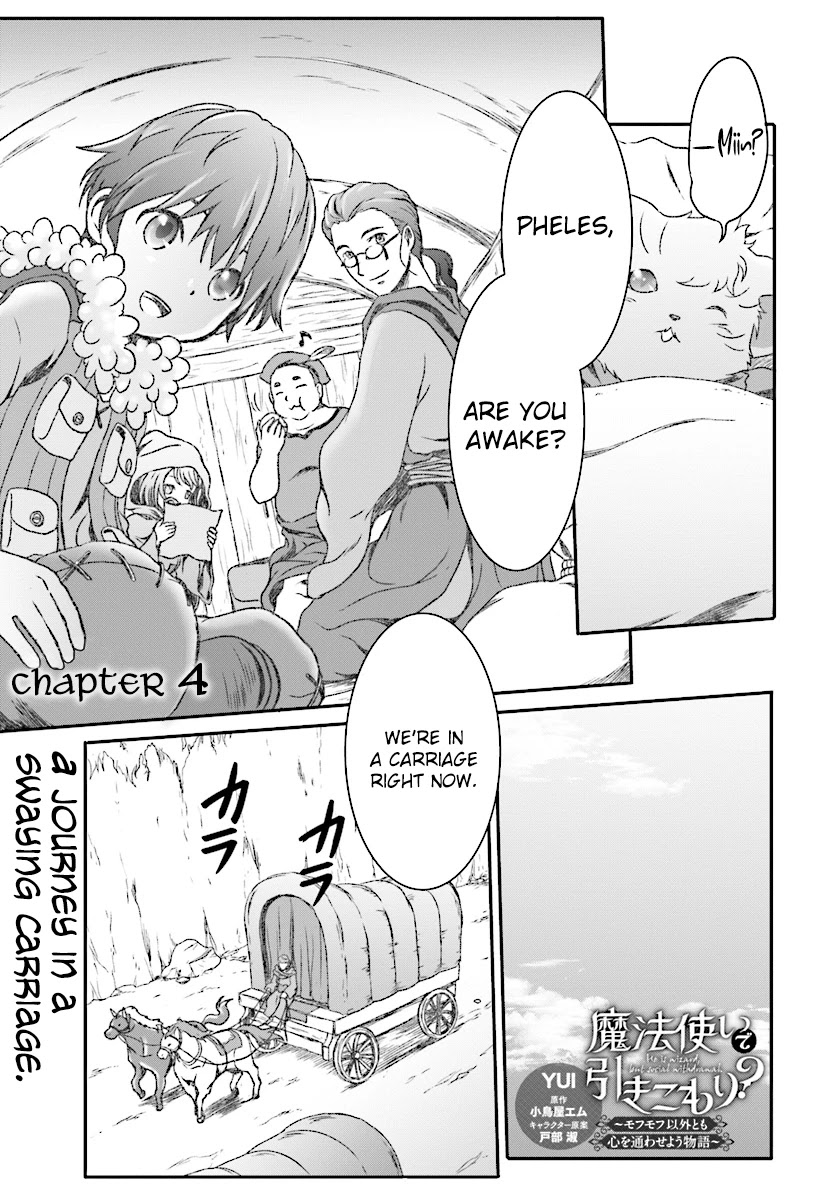 Mahou Tsukai de Hikikomori?: Mofumofu Igai to mo Kokoro wo Kayowaseyou Monogatari Chapter 4 page 2 - Chapter 4