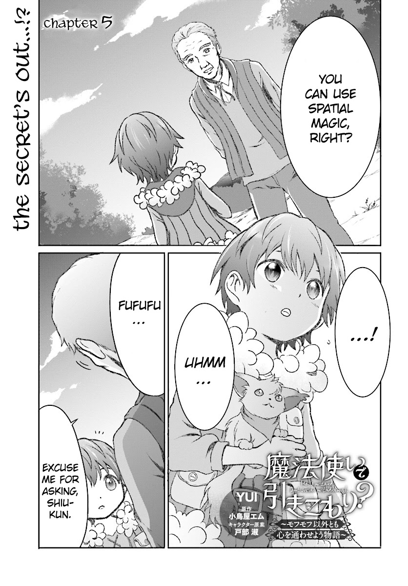 Mahou Tsukai de Hikikomori?: Mofumofu Igai to mo Kokoro wo Kayowaseyou Monogatari Chapter 5 page 1 - Chapter 5