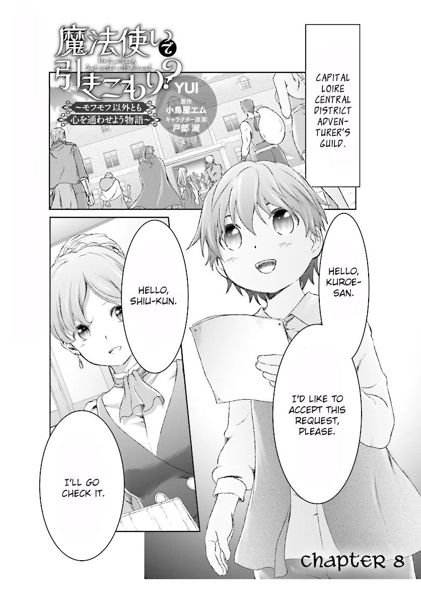 Mahou Tsukai de Hikikomori?: Mofumofu Igai to mo Kokoro wo Kayowaseyou Monogatari Chapter 8 page 1 - Chapter 8