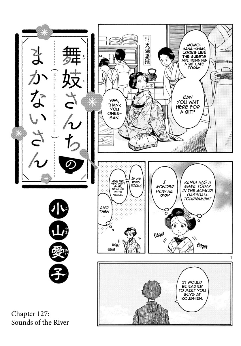 Maiko-san Chi no Makanai-san Chapter 127 page 1 - Chapter 127: Sounds of the River