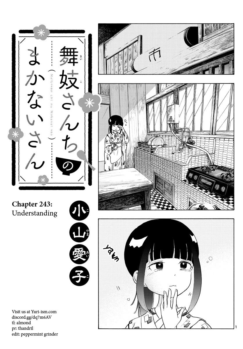 Maiko-san Chi no Makanai-san Chapter 243 page 1 - Chapter 243: Understanding