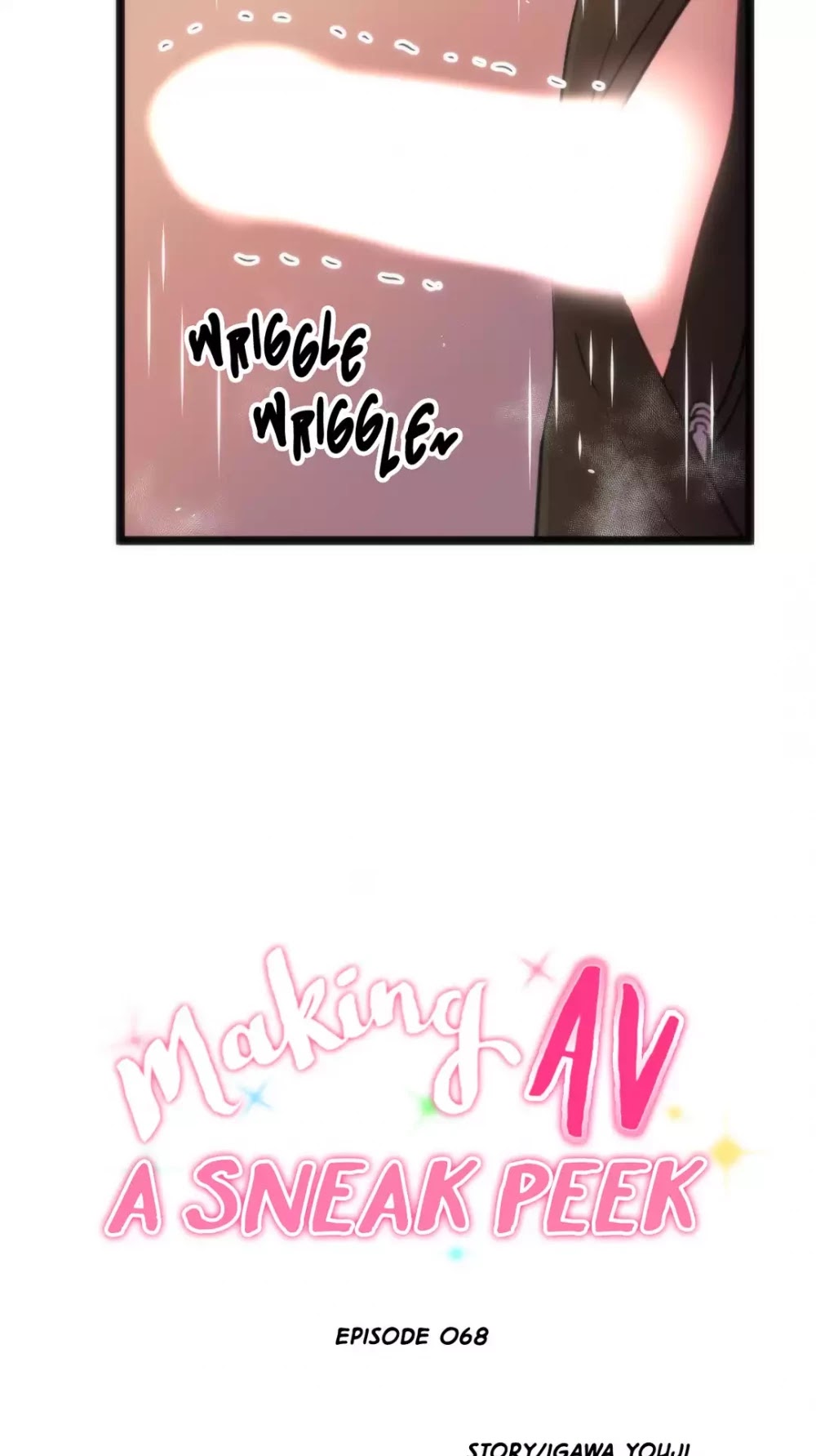 Making AV: A Sneak Peek Chapter 68 page 21 - Chapter 68: Director Anzai Finally Takes it Off!! (4)