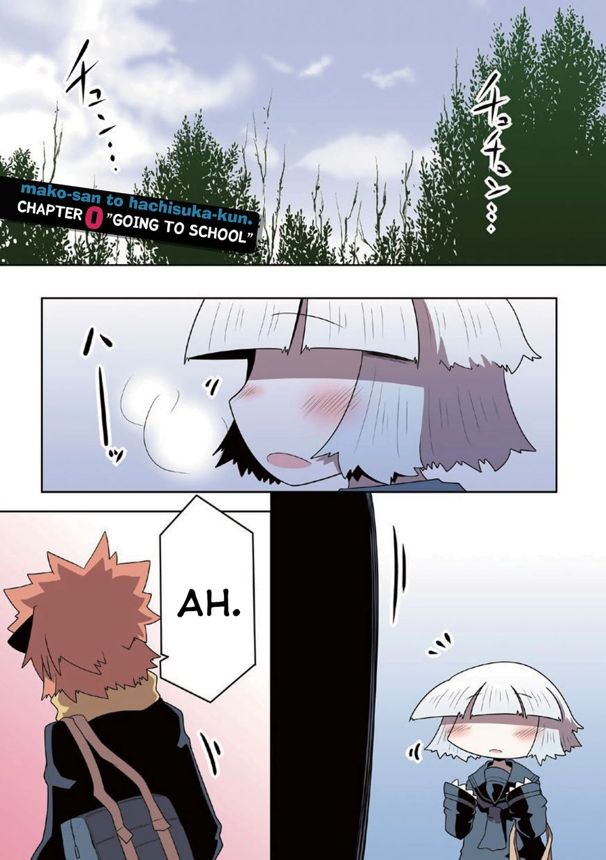 Mako-san to Hachisuka-kun. Chapter 0 page 5 - Chapter 0 : Going to school
