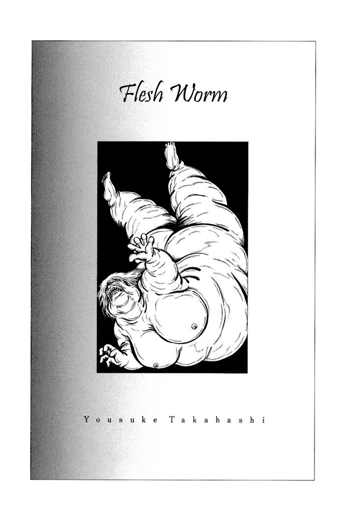 Man Eater Chapter 2 page 1 - Chapter 2 : Flesh worm