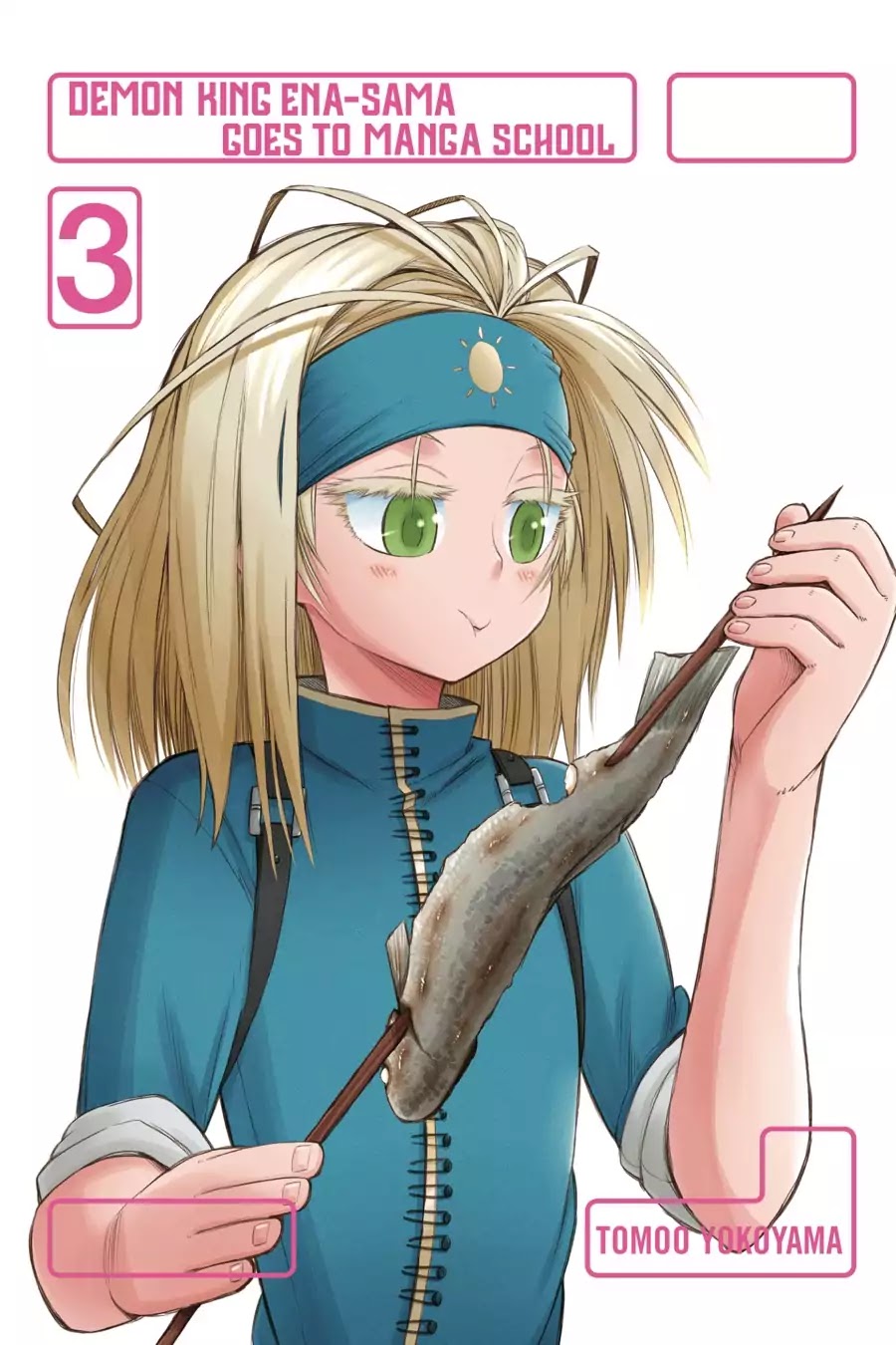 Mansen Maou Shoujo Ena-sama Chapter 10 page 2 - Chapter 10: Vol.3 10th Period: How to Cast the Ultimate Magic Spell