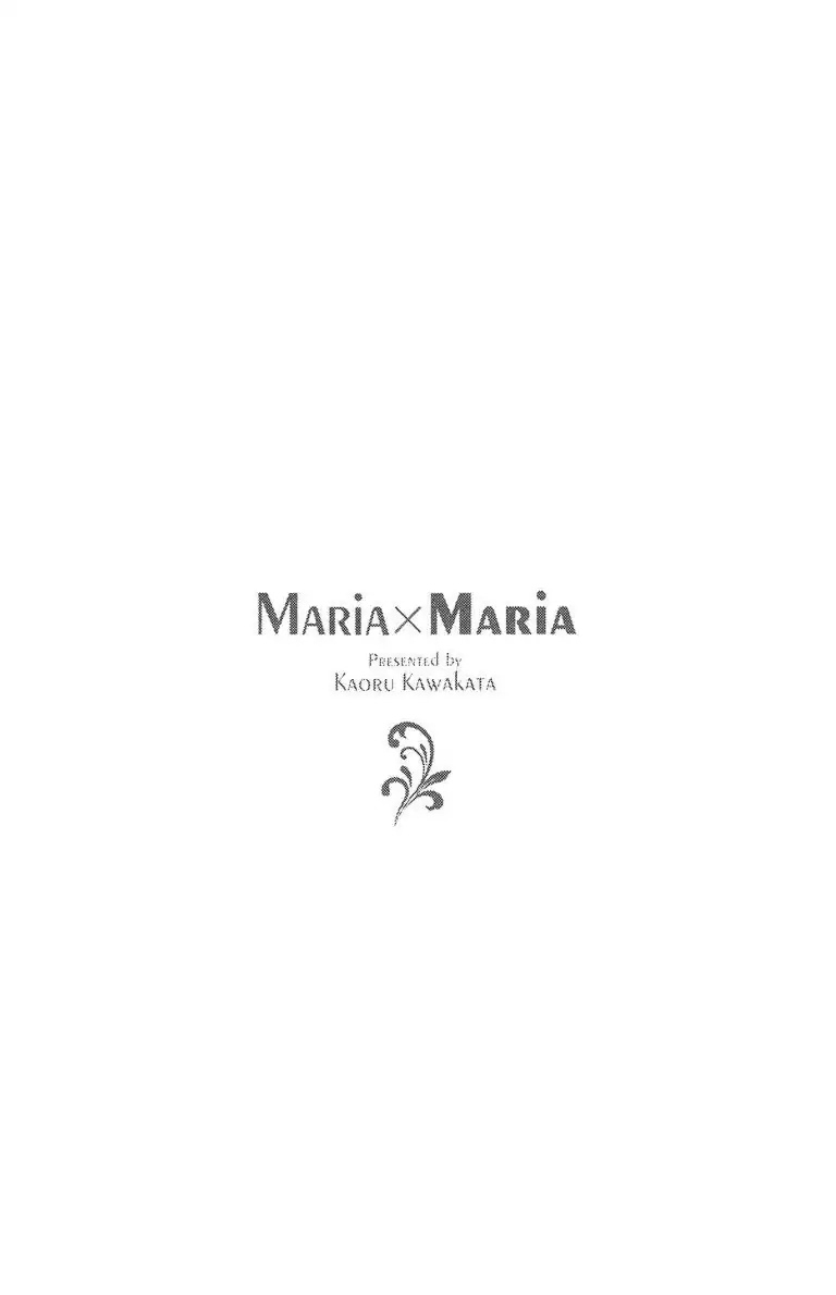 Maria x Maria Chapter 25 page 4 - Chapter 25: Vol.5 #25 The Depth of That Kiss