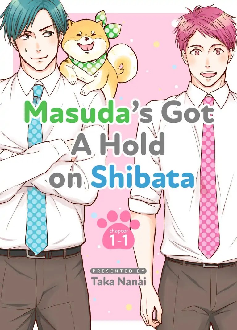 Masuda's Got A Hold on Shibata Chapter 1.1 page 1 - Chapter 1.1