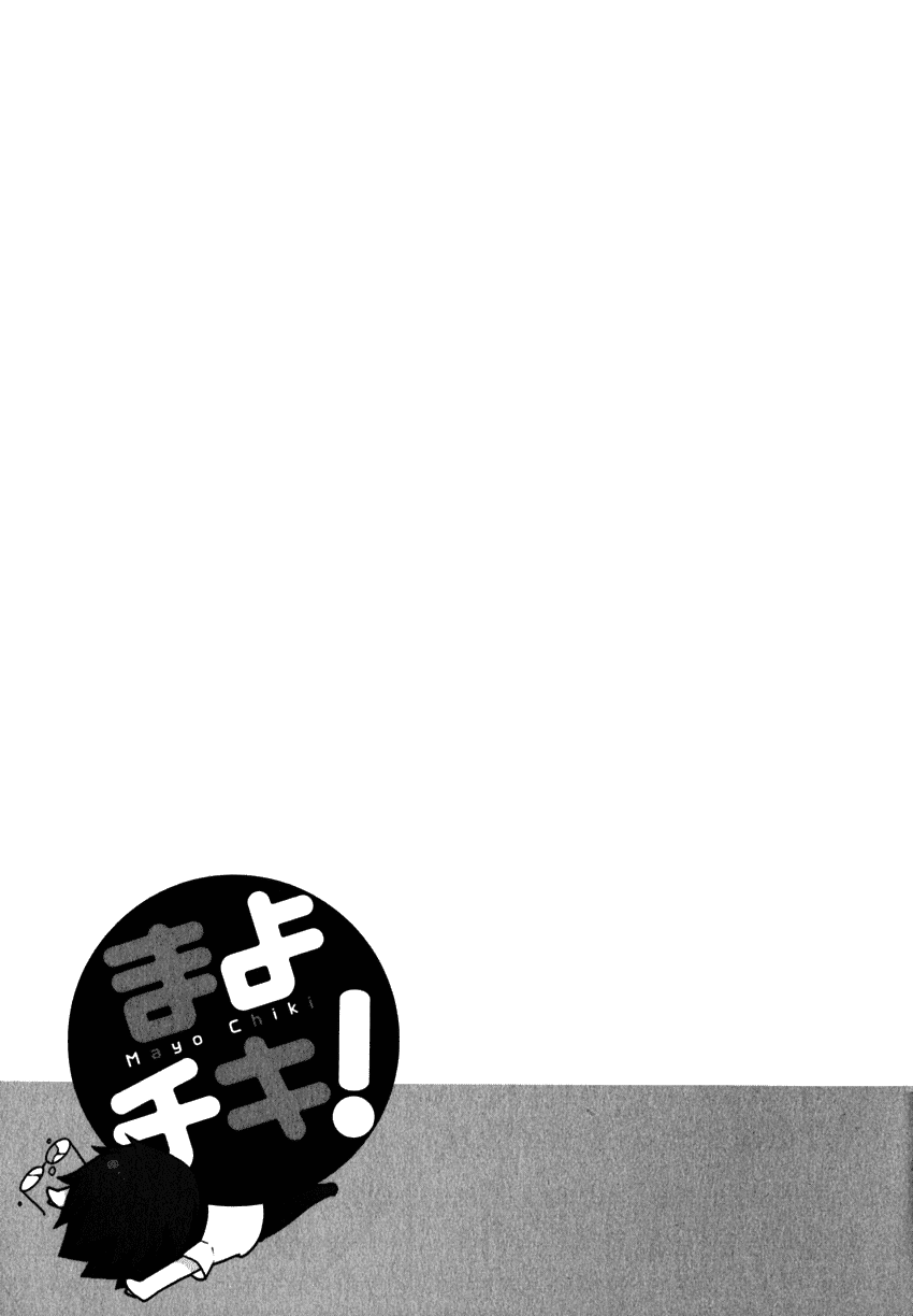Mayo Chiki! Chapter 8 page 28 - Chapter 8: Baby Please Go Home