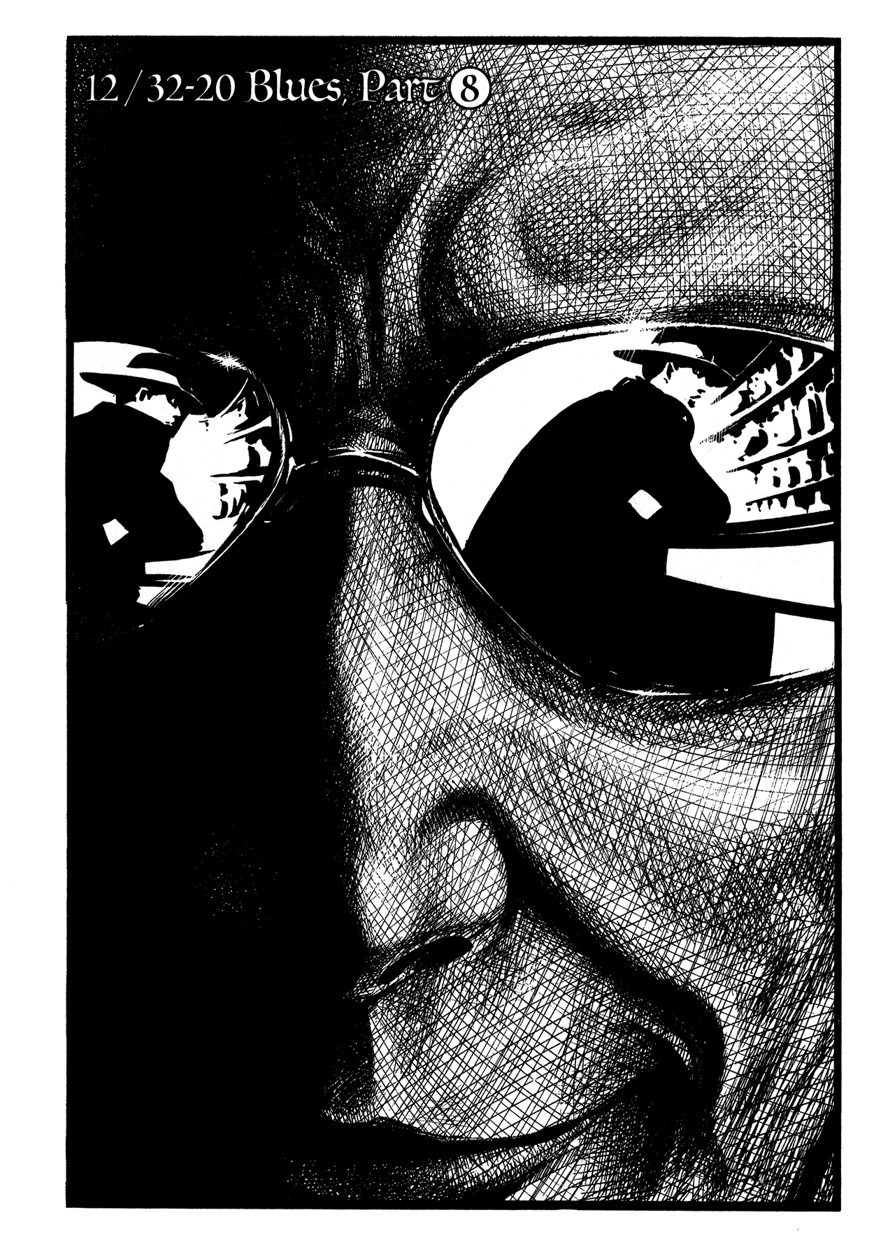 Me and the Devil Blues Chapter 12 page 1 - Chapter 12: 32-20 Blues ⑧