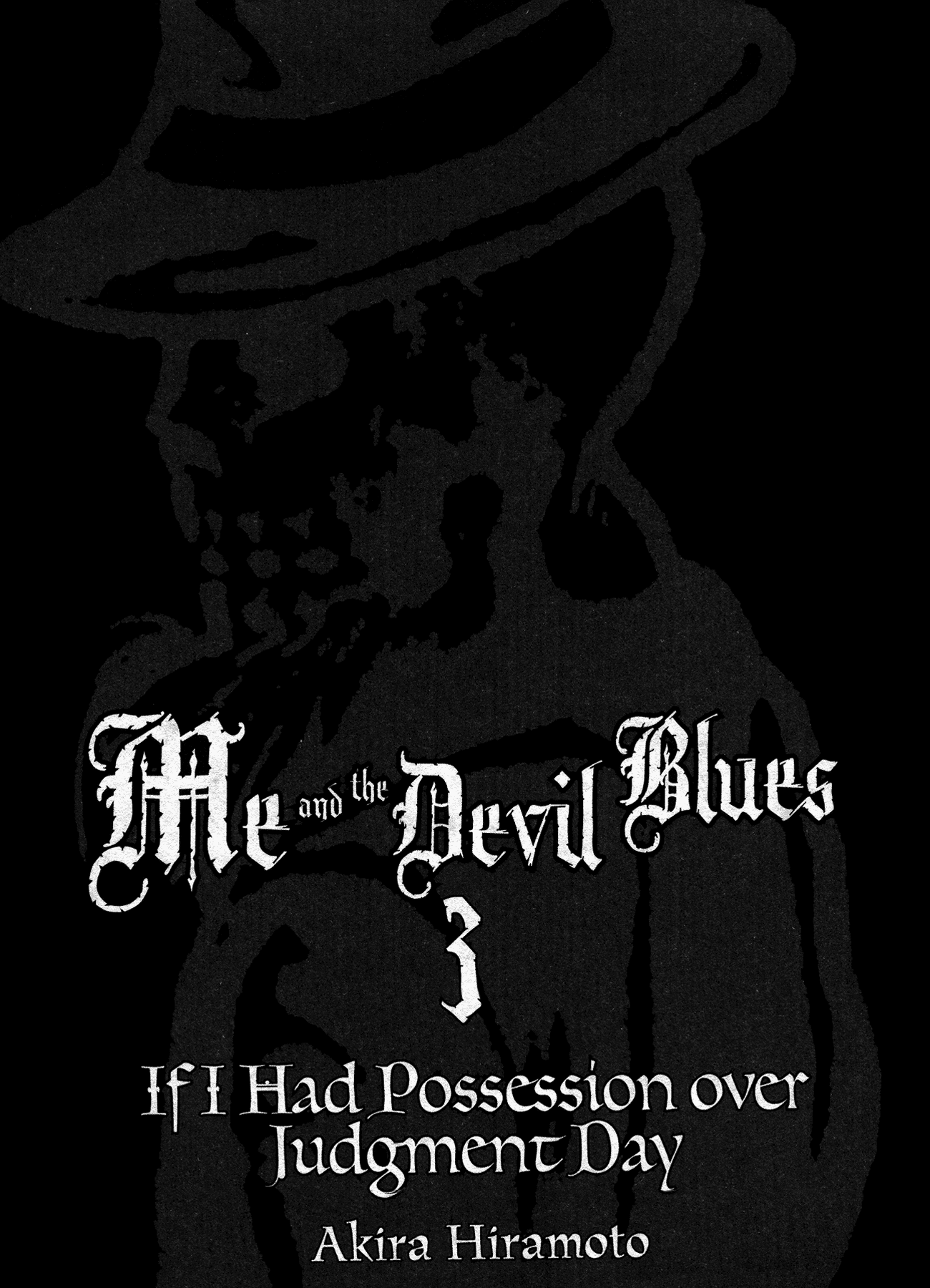 Me and the Devil Blues Chapter 14 page 7 - Chapter 14: 32-20 Blues ⑩