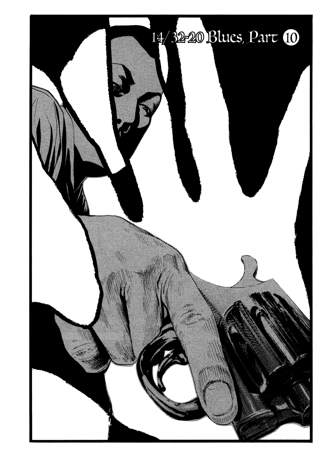 Me and the Devil Blues Chapter 14 page 9 - Chapter 14: 32-20 Blues ⑩