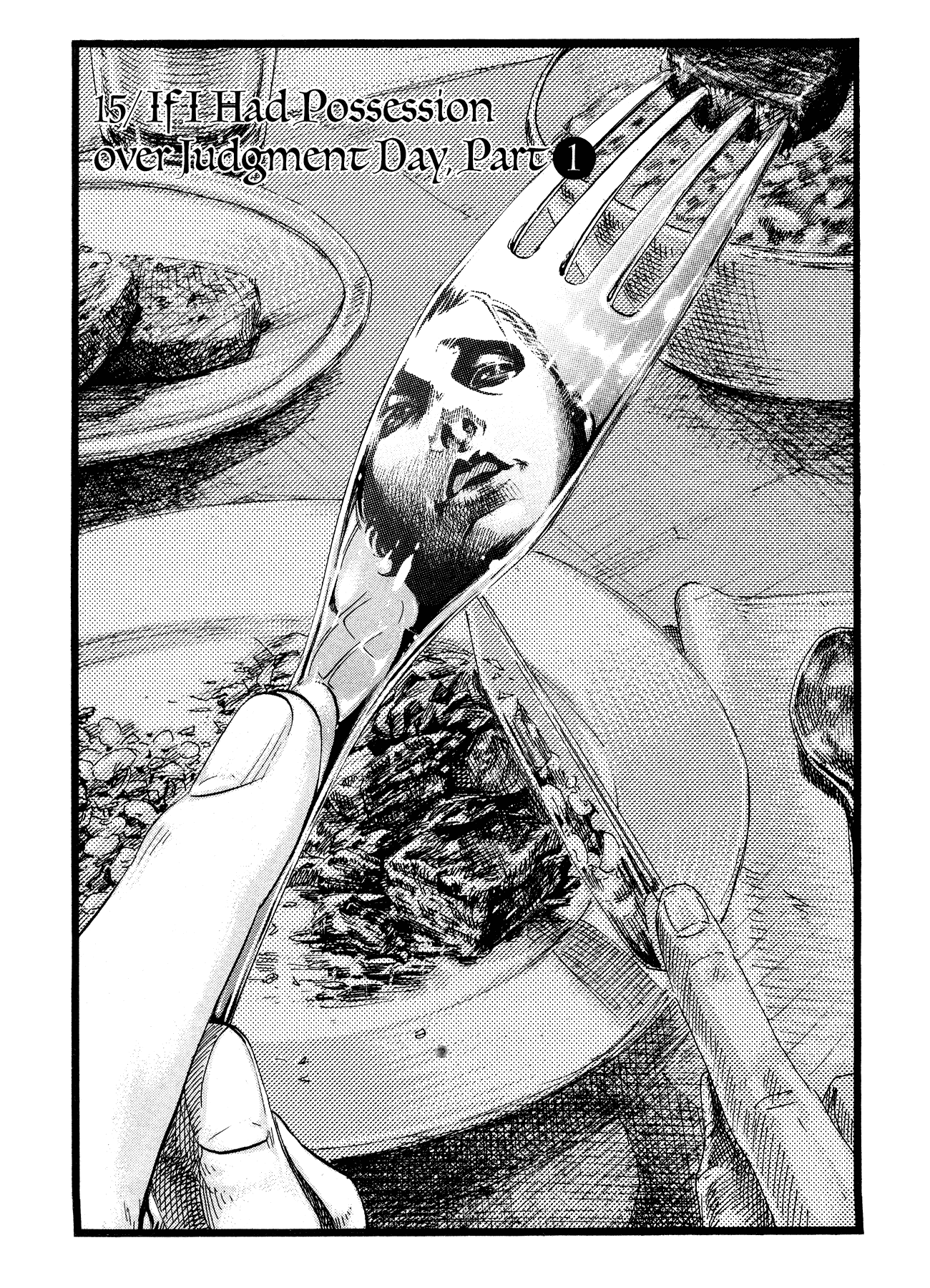 Me and the Devil Blues Chapter 15 page 1 - Chapter 15: If I Had Possession Over Judgment Day ①