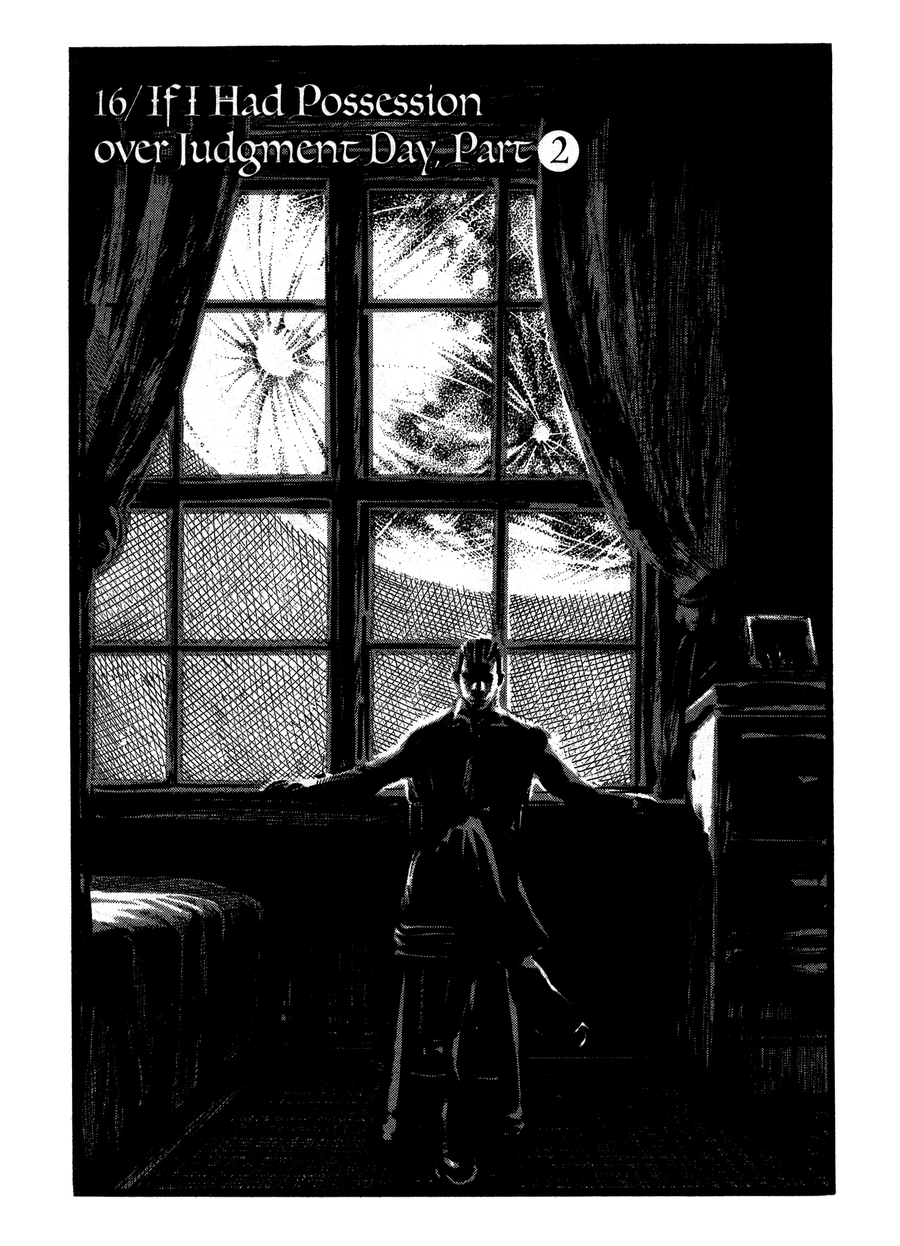 Me and the Devil Blues Chapter 16 page 1 - Chapter 16: If I Had Possession Over Judgment Day ②
