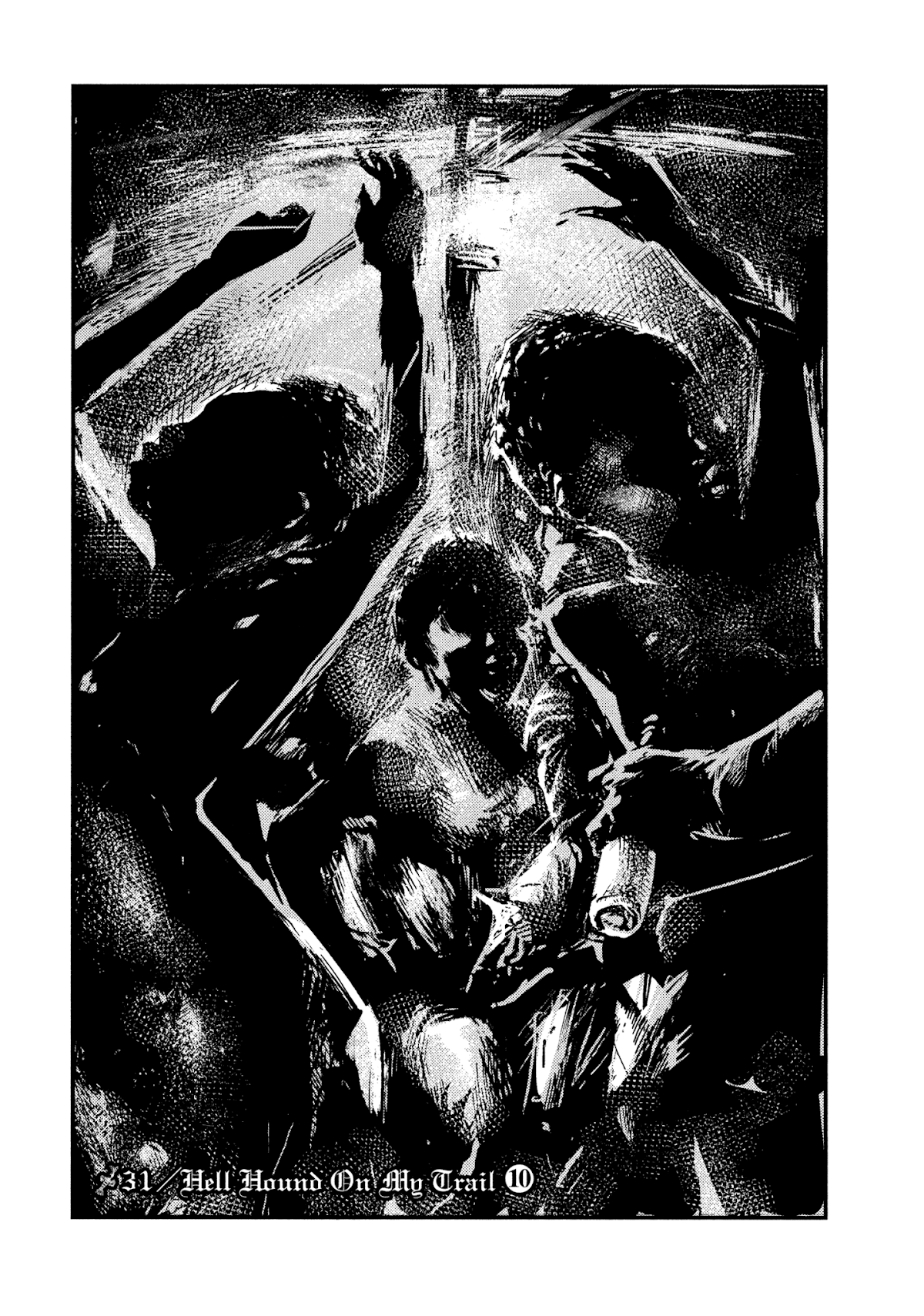 Me and the Devil Blues Chapter 31 page 2 - Chapter 31: Hell Hound on My Trail ⑩
