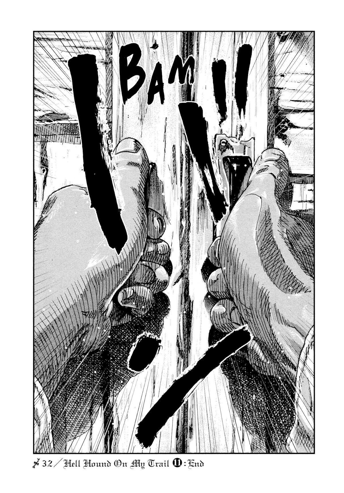 Me and the Devil Blues Chapter 32 page 38 - Chapter 32: Hell Hound on My Trail ⑪