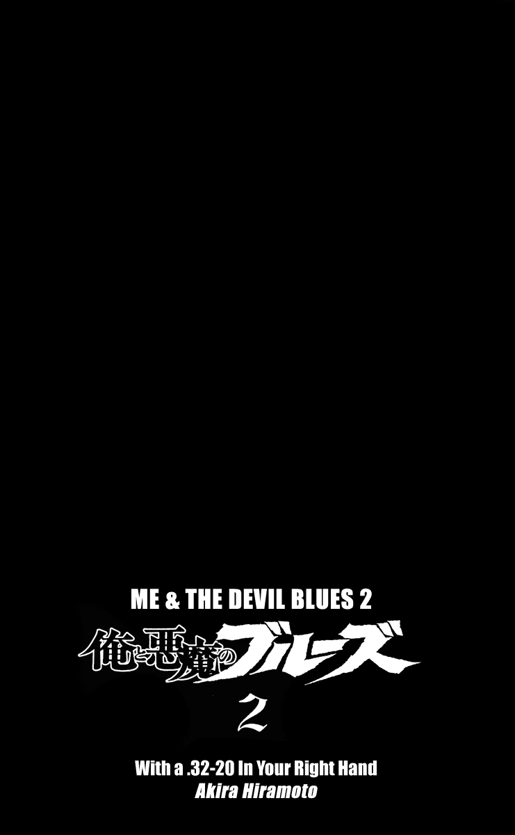 Me and the Devil Blues Chapter 6 page 2 - Chapter 6: 32-20 Blues ②